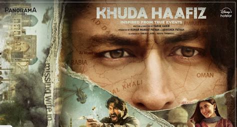 khuda haafiz quick movie review hit ya flop movie world