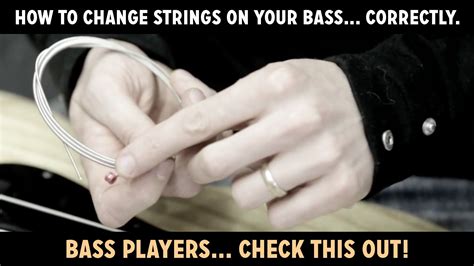 change strings  restring  bass correctly   bass guitar bass guitar