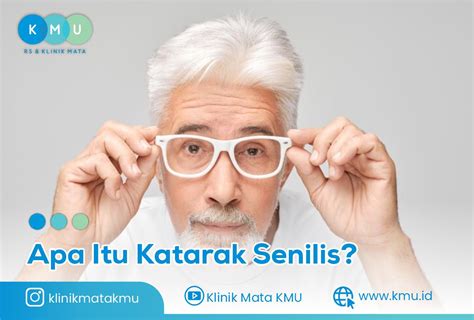 Katarak Senilis Gejala Penyebab Dan Cara Mengobati