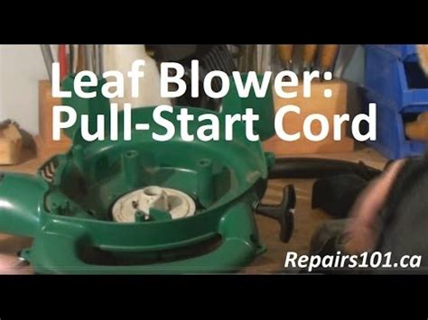 leaf blower pull start cord youtube