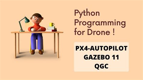 python drone programming px gazebo qgc youtube