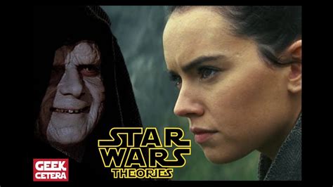star wars the rise of skywalker rey and palpatine theory palpatine