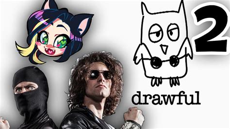 drawful not a clue with ninja sex party part 2 kitty
