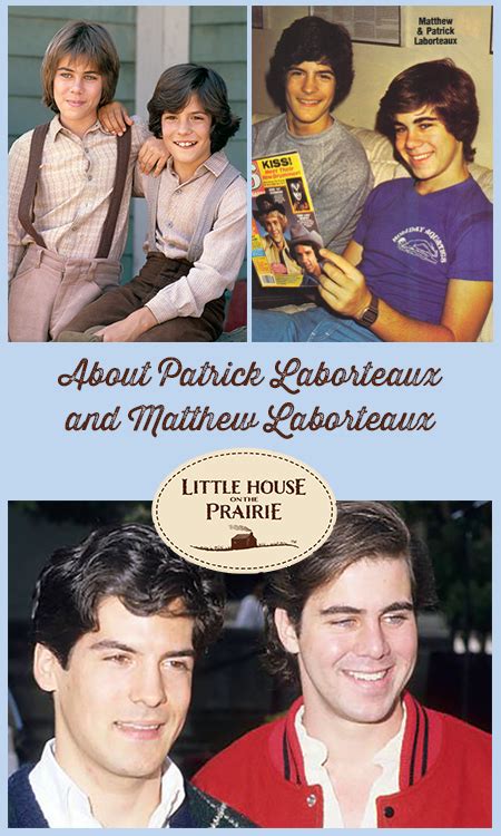little house on the prairie about patrick laborteaux and matthew laborteaux fans and fun in