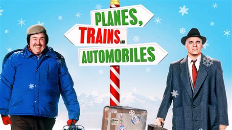 Stream Planes Trains And Automobiles Online Download And Watch Hd