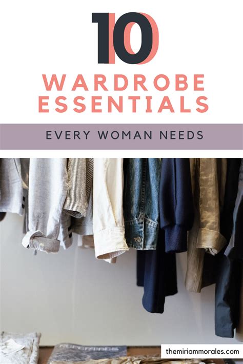 10 Items Every Woman Needs In Her Closet Essential Wardrobe Pieces