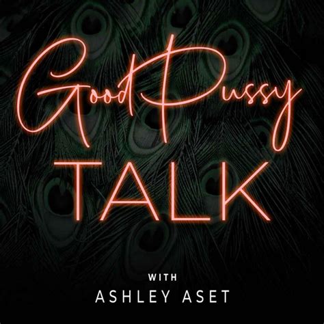 good pussy talk podcast on spotify