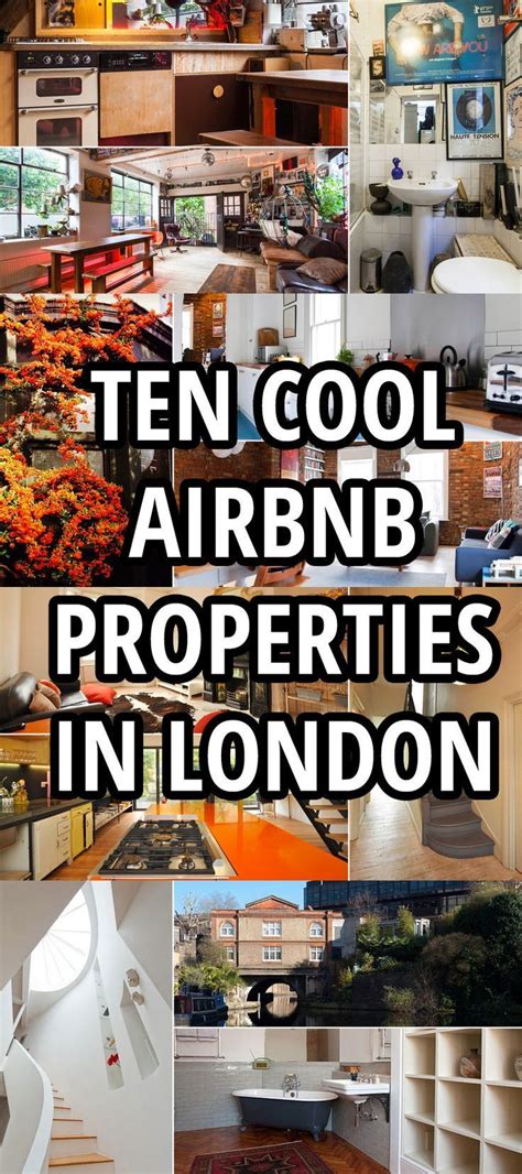 airbnb  london weve picked ten   coolest airbnb properties