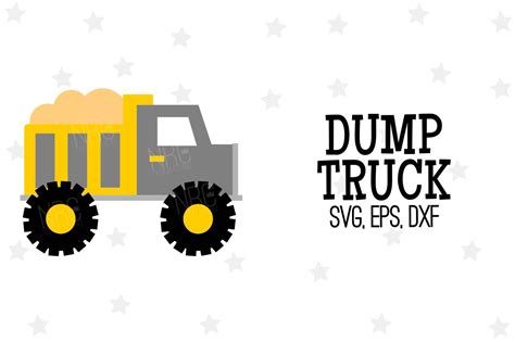 dump truck svg file  svgs design bundles