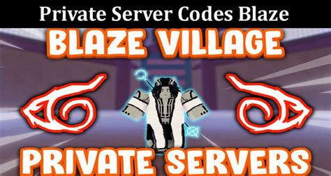 private server codes blaze check updated blaze private server codes