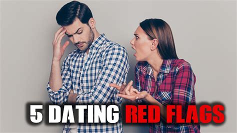 5 Red Flags In Dating You Should Watch Out For Youtube