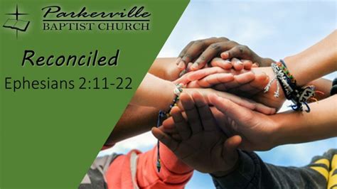 reconciled parkerville baptist church