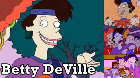 Rugrats Betty Deville Character Analysis The Fearless And Talented