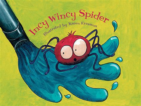 Incy Wincy Spider By Karen Erasmus Books Hachette Australia