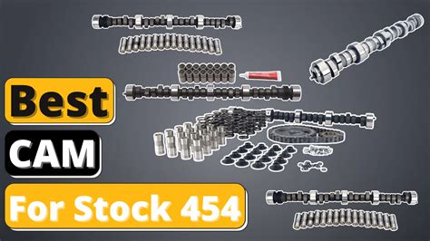 Best Cam For Stock 454 Top 5 Picks Of 2021 [reviews And Buying Guide]