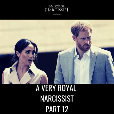 A Very Royal Narcissist – Update Part 12 – Hg Tudor – Knowing The