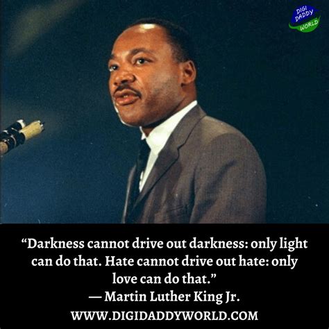 inspirational dr martin luther king jr quotes  love digidaddy world