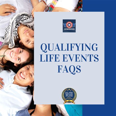 qualifying life  faqs life event faq