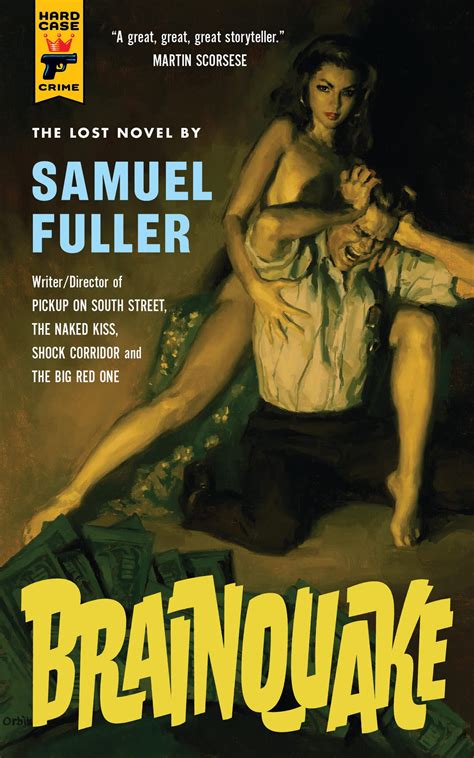 juice with lots of pulp samuel fuller s brainquake the
