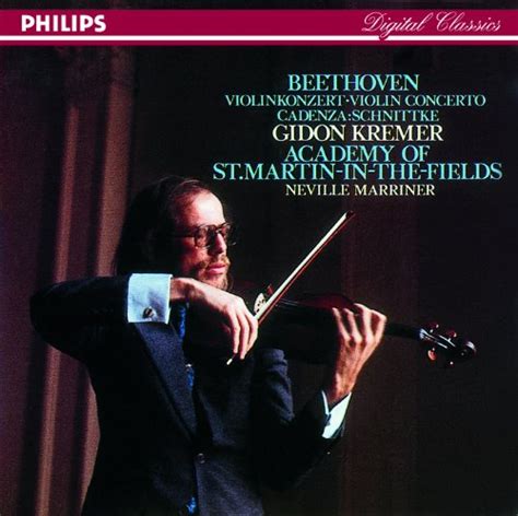 beethoven violin concerto von gidon kremer and academy of st martin in