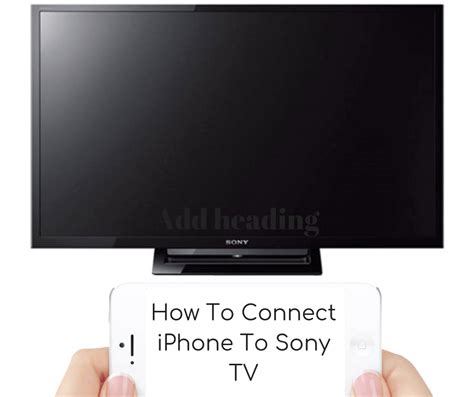 connect iphone  sony tv