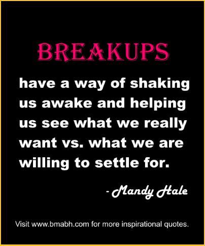inspirational break  quotes       breakup