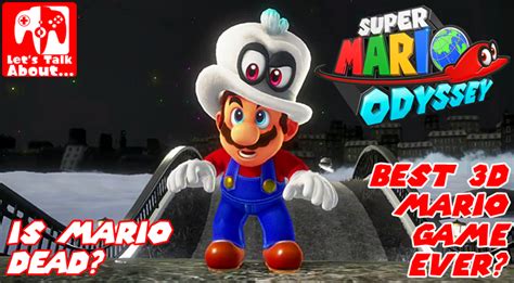 Lets Talk About… Best 3d Mario And Is Mario Dead In Super Mario