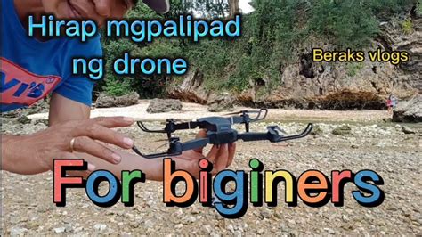 hirap pala mgpalipad ng drone  biginers youtube