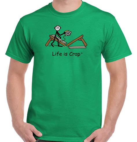 life  crap life  crap  funny shirt adult gift ideas handyman