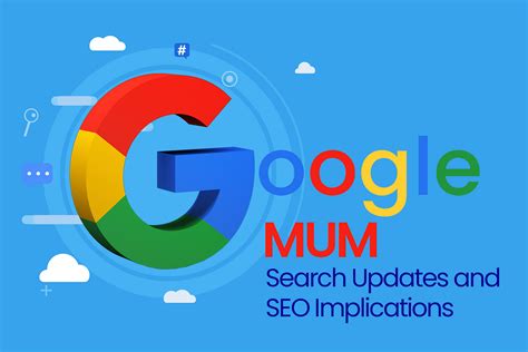 googles mum search updates  seo implications  artistwork