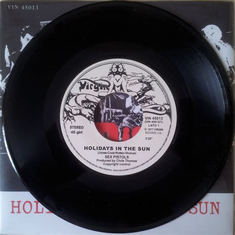 Sex Pistols Holidays In The Sun Vinyl 7 Unofficial Release Discogs
