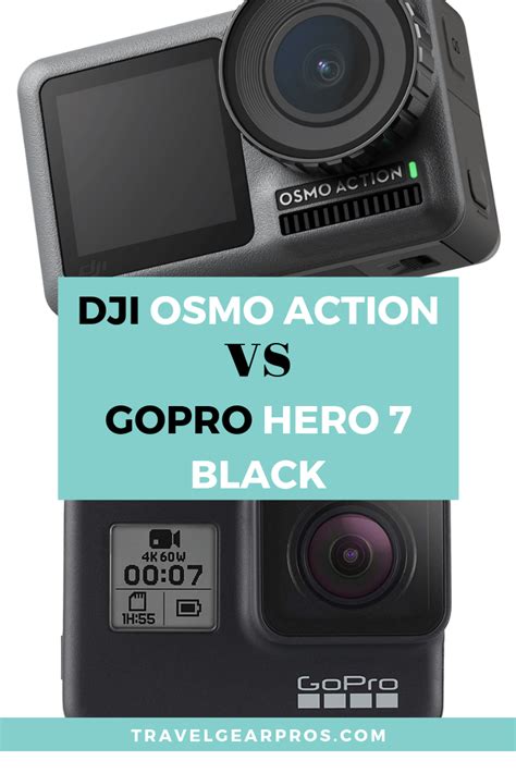 dji osmo action  gopro hero  black comparison travel gear pros