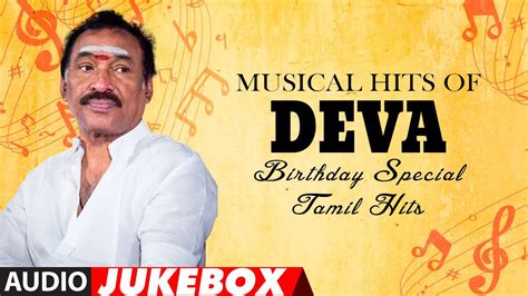 Musical Hits Of Deva Birthday Special Tamil Hits Tamil Jukebox