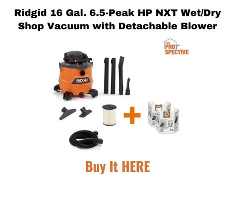 ridgid  gal  peak hp nxt wetdry shop vacuum  detachable blower review  toolbox divas