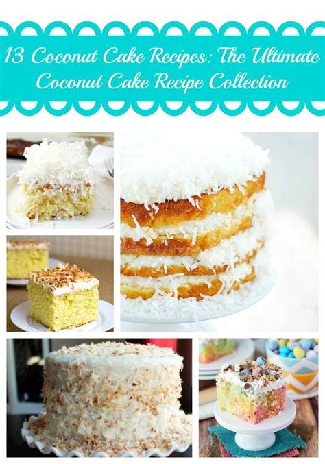 coconut cake recipes  ultimate coconut cake recipe collection