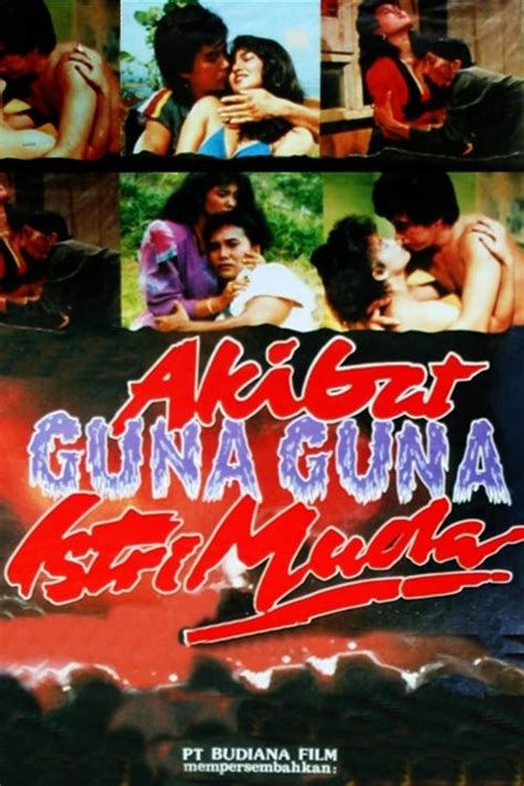 Akibat Guna Guna Istri Muda 1988 — The Movie Database Tmdb