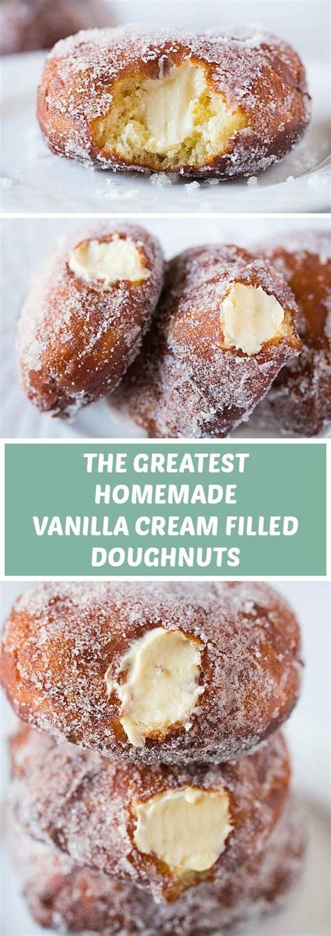 the greatest homemade vanilla cream filled doughnuts this is a recipe