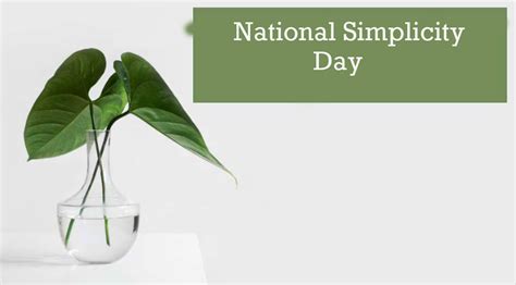 national simplicity day messages wishes quotes and greetings