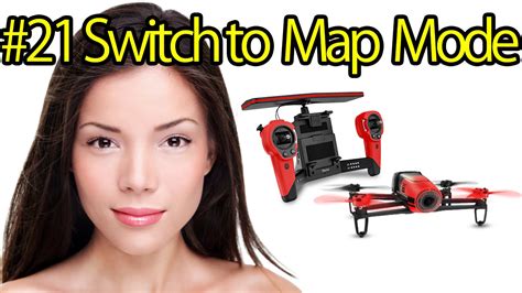 tutorial  switching parrot bebop drone  map mode quadcopter  camera youtube