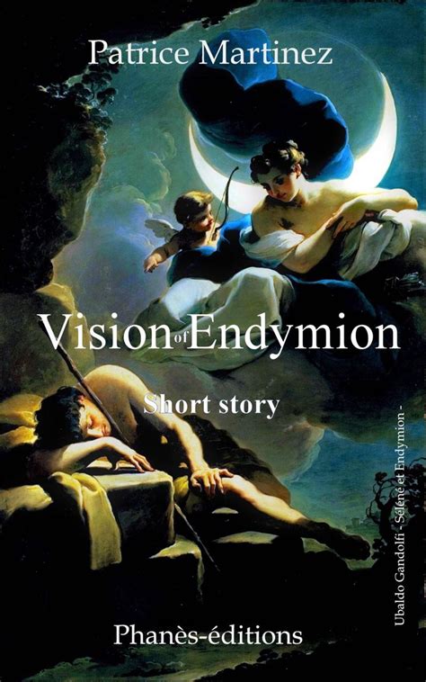vision  endymion short history  adaptation   myth