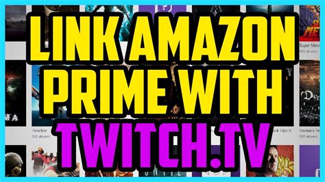 link twitch  amazon prime working     twitch prime   amazon prime