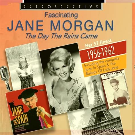 Jane Morgan Jane Morgan The Day The Rains Came 2017