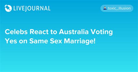 celebs react to australia voting yes on same sex marriage