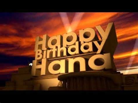 happy birthday hana youtube