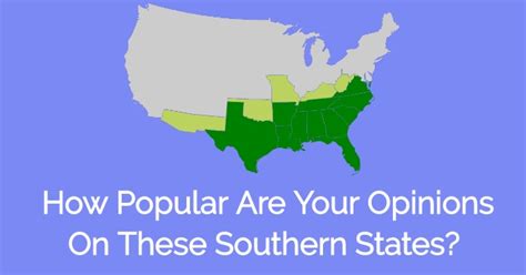 popular   opinions   southern states   states