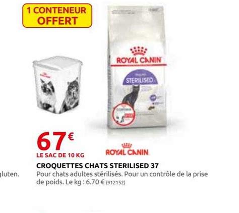 Offre Corquettes Chats Sterilised 37 Royal Canin Chez Rural Master