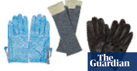 The Edit Gloves In Pictures Fashion The Guardian
