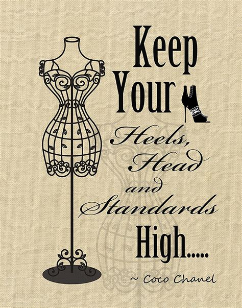 keep your heels head and standards high ~ wall art