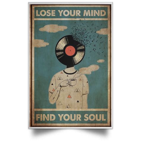 lose  mind find  soul poster allblueteescom