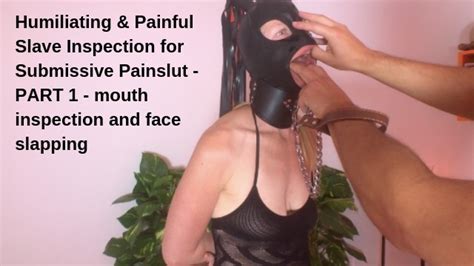 Humiliating And Painful Slave Inspection For Submissive